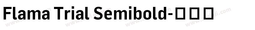 Flama Trial Semibold字体转换